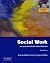 Social Work: An Empowering ...