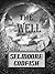 The Well (Neal Harris—Faith-Based Insurance Investigator Series Book 10)
