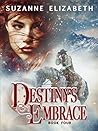 Destiny's Embrace