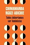 Todos deberíamos ser feministas