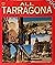 All Tarragona. World Heritage.