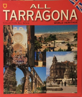 All Tarragona. World Heritage. (Paperback)