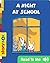 A Night at School by Céline Claire