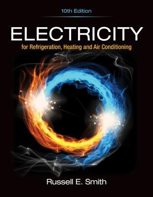 Electricity for Refrigeration, Heating, and Air Conditioning (MindTap Course List)