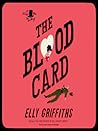 The Blood Card by Elly Griffiths