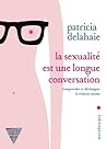 La sexualité est ...