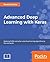 Advanced Deep Learning with Keras by Rowel Atienza