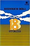 18 Stories by Heinrich Böll