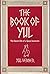 The Book of Yul: The Secret...