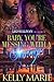 Baby, You're Messing With A Savage by Kelly Marie Baby, You're Messing With A Savage by Kelly Marie