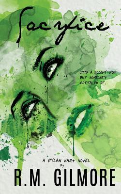 Sacrifice (Dylan Hart #3)