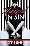 Wrapped In Sin (Sin #2) Wrapped In Sin (Sin #2)