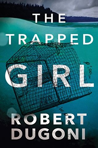 The Trapped Girl (Tracy Crosswhite, #4)