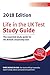 Life in the UK Test Study Guide: Digital edition: The essential study guide for the British citizenship test