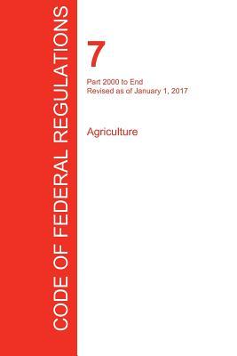 CFR 7, Part 2000 to End, Agriculture, January 01, 2017 (Volume 15 of 15)