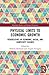 Physical Limits to Economic Growth: Perspectives of Economic, Social, and Complexity Science (Routledge Studies in Ecological Economics)