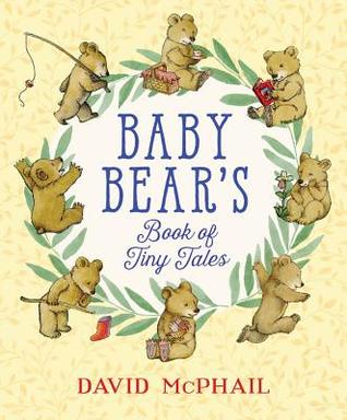 Baby Bear's Book of Tiny Tales (Hardcover)