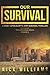 Our Survival by Nick Williams
