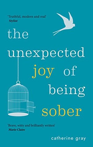 The Unexpected Joy of Being Sober (Kindle Edition)