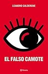 El falso Camote (Spanish Edition) El falso Camote (Spanish Edition)