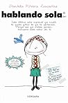 hablando sola