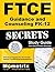 FTCE Guidance and Counseling PK-12 Secrets Study Guide: FTCE Test Review for the Florida Teacher Certification Examinations
