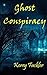 Ghost Conspiracy