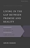 Book cover for Living in the Gap Between Promise and Reality: The Gospel According to Abraham (Gospel According to the Old Testament)