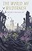 The World My Wilderness (Virago Modern Classics)