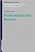 Problemlosendes Denken (Koh...