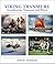 Viking Tranmere: Scandinavian Tranmere and Wirral