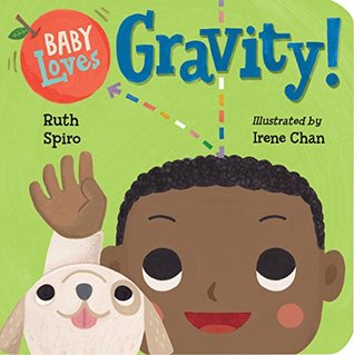 Baby Loves Gravity! (Baby Loves Science Book 5)