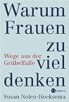 Warum Frauen zu v...