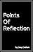 Points Of Reflection