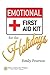 Emotional First Aid Kit For...