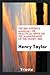 The bee-keeper's manual; or, Practical hints on the managemen... by Henry Taylor
