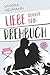 Liebe braucht kein Drehbuch by Sandra Neumann