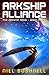 Arkship Alliance (The Arksh...