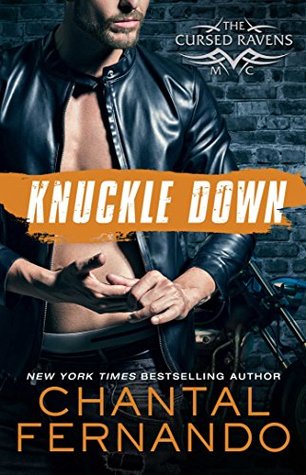 Knuckle Down (The Cursed Ravens MC, #2)