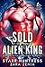 Sold To The Alien King (Alien Auction House, #1)