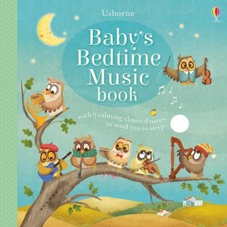 Baby's Bedtime Music Book (Board Book)