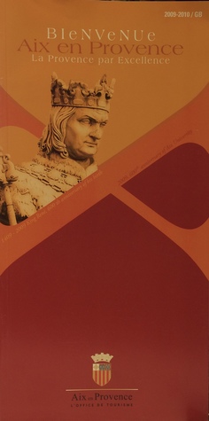 Bienvenue Aix en Provence. La Provence par Excellence. 2009-2010. (Mass Market Paperback)