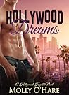 Hollywood Dreams by Molly O'Hare