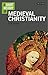 A Short History of Medieval Christianity (Short Histories)