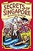 Secrets of Singapore: Natio...