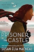 The Prisoner in the Castle (Maggie Hope, #8)