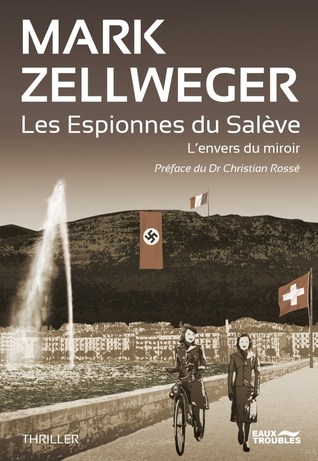 L'envers du miroir (Les Espionnes du Salève, #1)