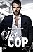 Hot Cop (Compromise me 2) (German Edition)