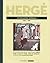 Hergé - Le Feuilleton Intég...