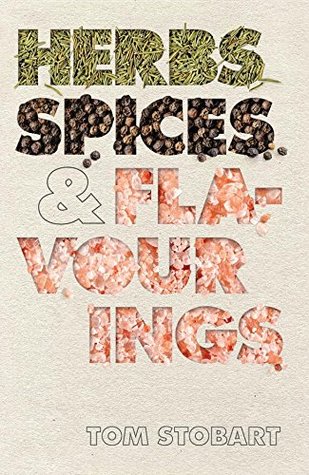 Herbs, Spices & Flavourings (Kindle Edition)
